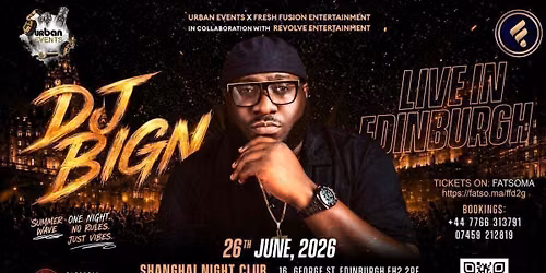 DJ BIGN LIVE AT SHANGHAI CLUB | 26.06.26