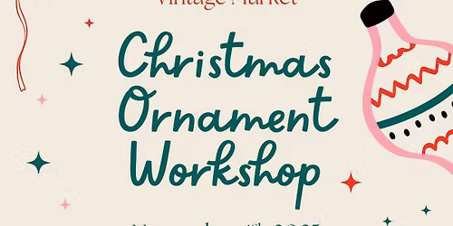 Christmas Ornament Workshop