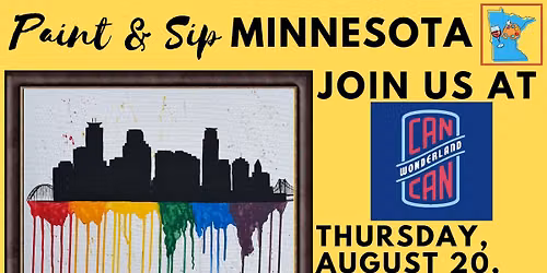 August 20 Paint & Sip at Can Can Wonderland
