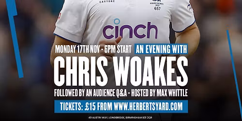 Second City's Finest: An Evening with Chris Woakes