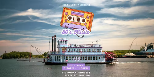 80"s Music Moonlight Cruise