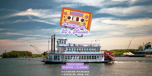 80"s Music Moonlight Cruise