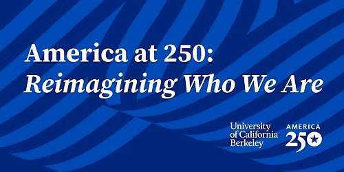 America at 250: Reimagining Who We Are