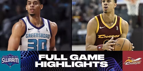 Greensboro Swarm at Cleveland Charge