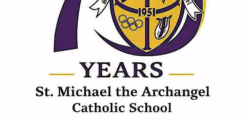 St. Michael the Archangel Catholic School 75th Anniversary Gala