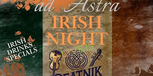 ad Astra IRISH NIGHT