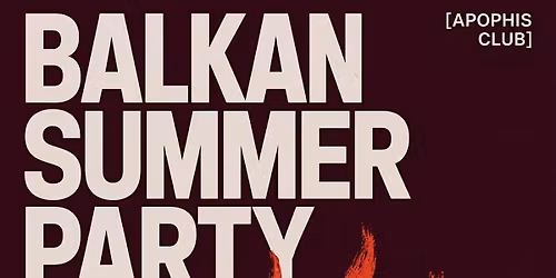 Balkan Summer Party