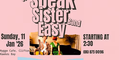 Speak Sister Easy at Hygge