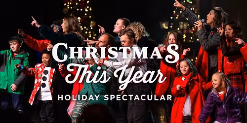 CHRISTMAS THIS YEAR | HOLIDAY SPECTACULAR | feat. our Down Syndrome Community 