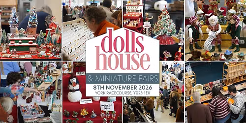 York Dolls House & Miniatures Fair - Winter Fair 2026