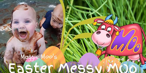 Easter Saturday Messy Moo 
