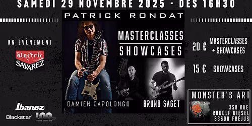 MASTERCLASS - SHOWCASE - Patrick RONDAT - Damien CAPOLONGO - Bruno SAGET