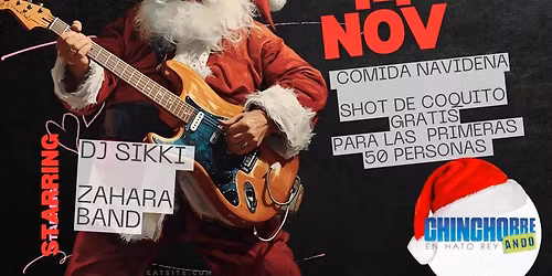 Anticipo Navide\u00f1o (viernes 14 de nov) con Dj Sikki & Zahara Banda