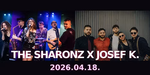 The Sharonz & Josef K. @ L\u00e1mp\u00e1s 