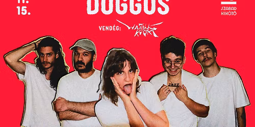 Doggos \/\/ Szabadkik\u00f6t\u0151, P\u00e9cs - vend\u00e9g: Waiting Room