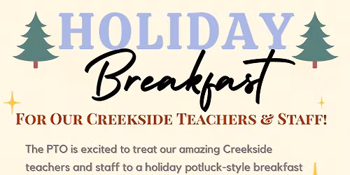 Holiday breakfast for Creekside teachers and staff hosted by the PTO