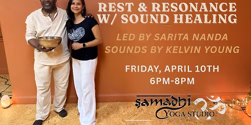 Rest & Resonance w\/Sound Healing
