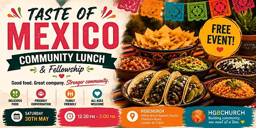 Taste of Mexico \u2014 Community Lunch & Fellowship