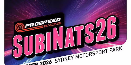 Pro Speed Racing SubiNats '26