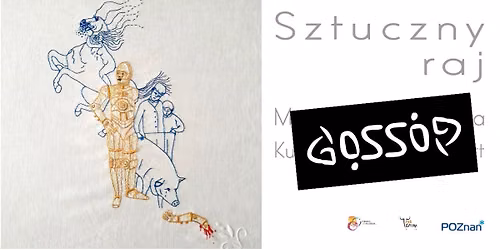 Sztuczny raj - wernisa\u017c | GOSSIP w Galerii Jak