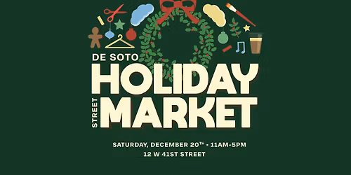DeSoto Street Holiday Market