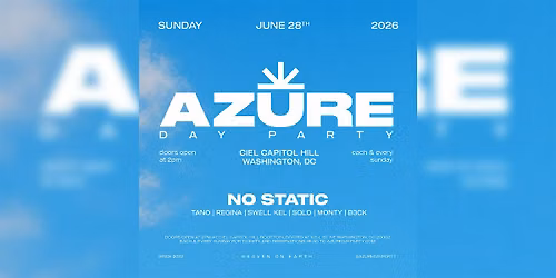 AZURE Day Party DC 6\/28 w\/NO STATIC