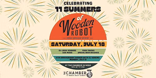 11 Summers of Wooden Robot - 11th Anniversary Celebration