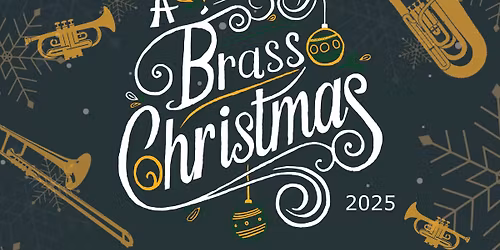 A Brass Christmas [Annual Christmas Concert]