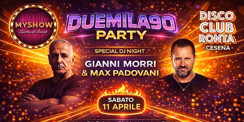 SABATO 11 APRILE DUEMILA90 PARTY