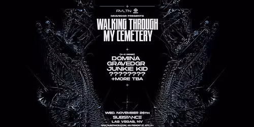 RVLTN & Insomniac Present: GRAVEDGR + More!