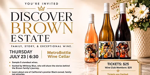 Discover Brown Estate: Family, Story & Exceptional Wine