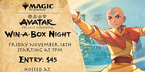 MTG Avatar: The Last Airbender Win-A-Box Event