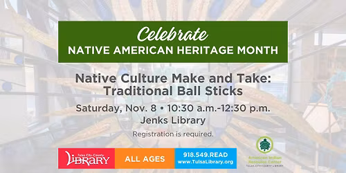 Native Culture Make and Take: Traditional Ball Sticks