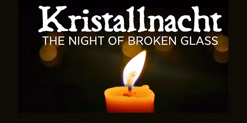 Kristallnacht Commemoration Event