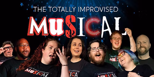 Totally Improvised Musical