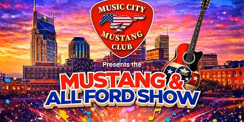 Mustang and All Ford Annual Car Show
