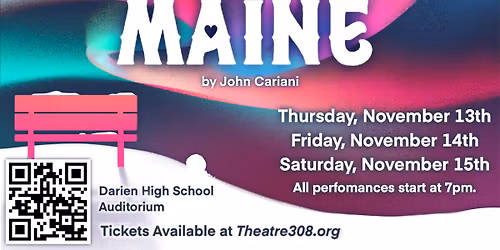 Theatre 308 Presents Almost, Maine!