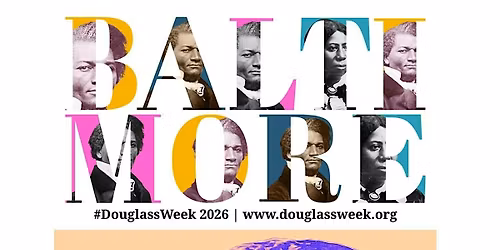 #DouglassWeek 2026: \u201cReading Frederick Douglass Together\u201d Community Reading