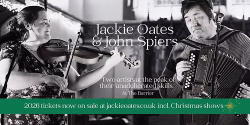 Christmas with Jackie Oates & John Spiers at TwickFolk