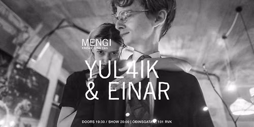 Yul4iK&Einar