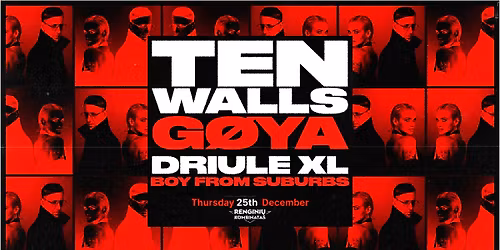 TEN WALLS & G\u00d8YA \/ KLAIP\u0116DA 12.25