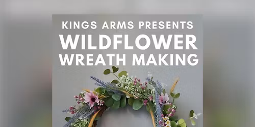 Wildflower Wreath Making