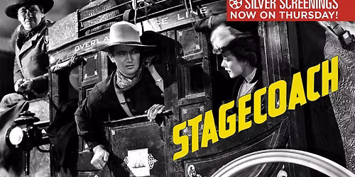 Silver Screening: STAGECOACH