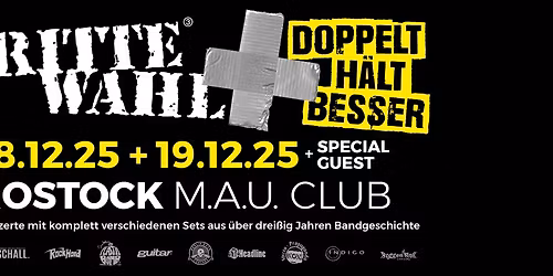 Dritte Wahl - DOPPELT H\u00c4LT BESSER in ROSTOCK