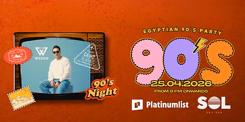 Egyptian 90s Party featuring DJ Wesoo Live in Dubai