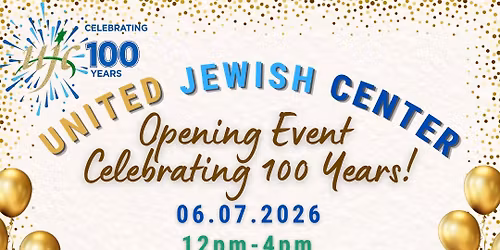 Jewish Festival- Opening Event Celebrating 100 Years of United Jewish Center in Danbury! 
