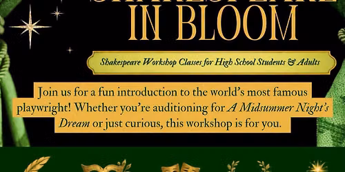 Shakespeare in Bloom - Acting Workshop \ud83c\udfad