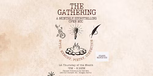 The Gathering - A Monthly Storytelling Open Mic