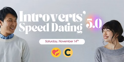 Introverts\u2019 Speed Dating 5.0 (Mixer \/ Non-Muslims Round) by Take The Leap