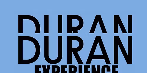 The Duran Duran Experience